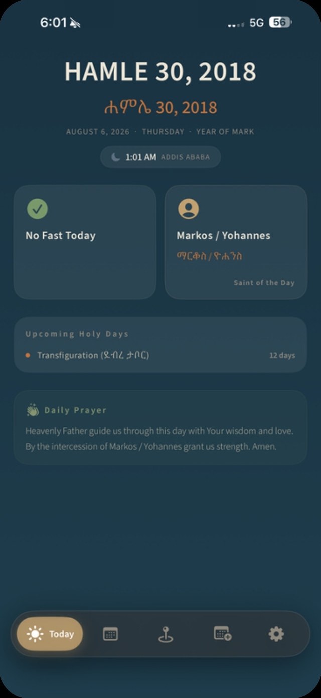 EOTC Calendar Today screen: Hamle 30, 2018 (August 6, 2026), no fast today, Markos / Yohannes as saint of the day, the next holy day and a daily prayer